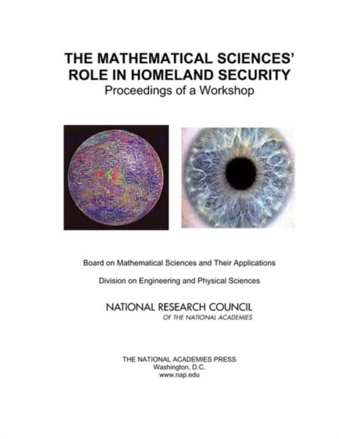The Mathematical Sciences' Role in Homeland Security - Proceedings of a Workshop