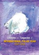 Lessons and Legacies of International Polar Year 2007-2008