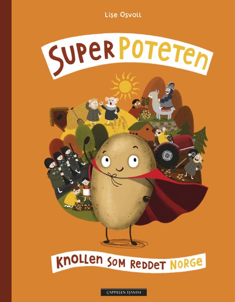 Superpoteten - knollen som reddet Norge