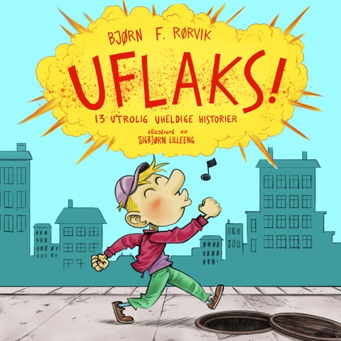 Uflaks - 13 utrolig uheldige historier