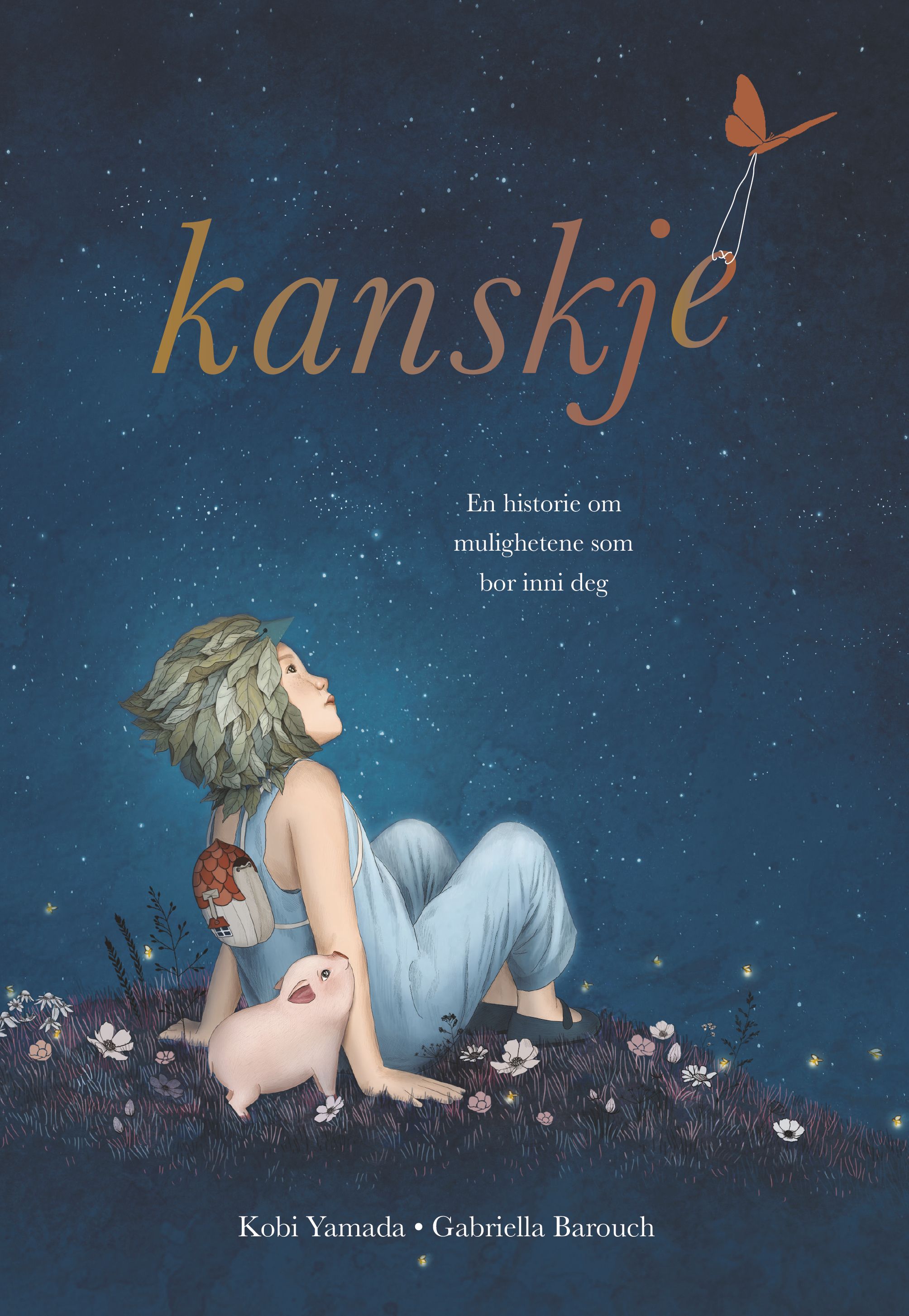 Kanskje - en historie om mulighetene som bor inni deg