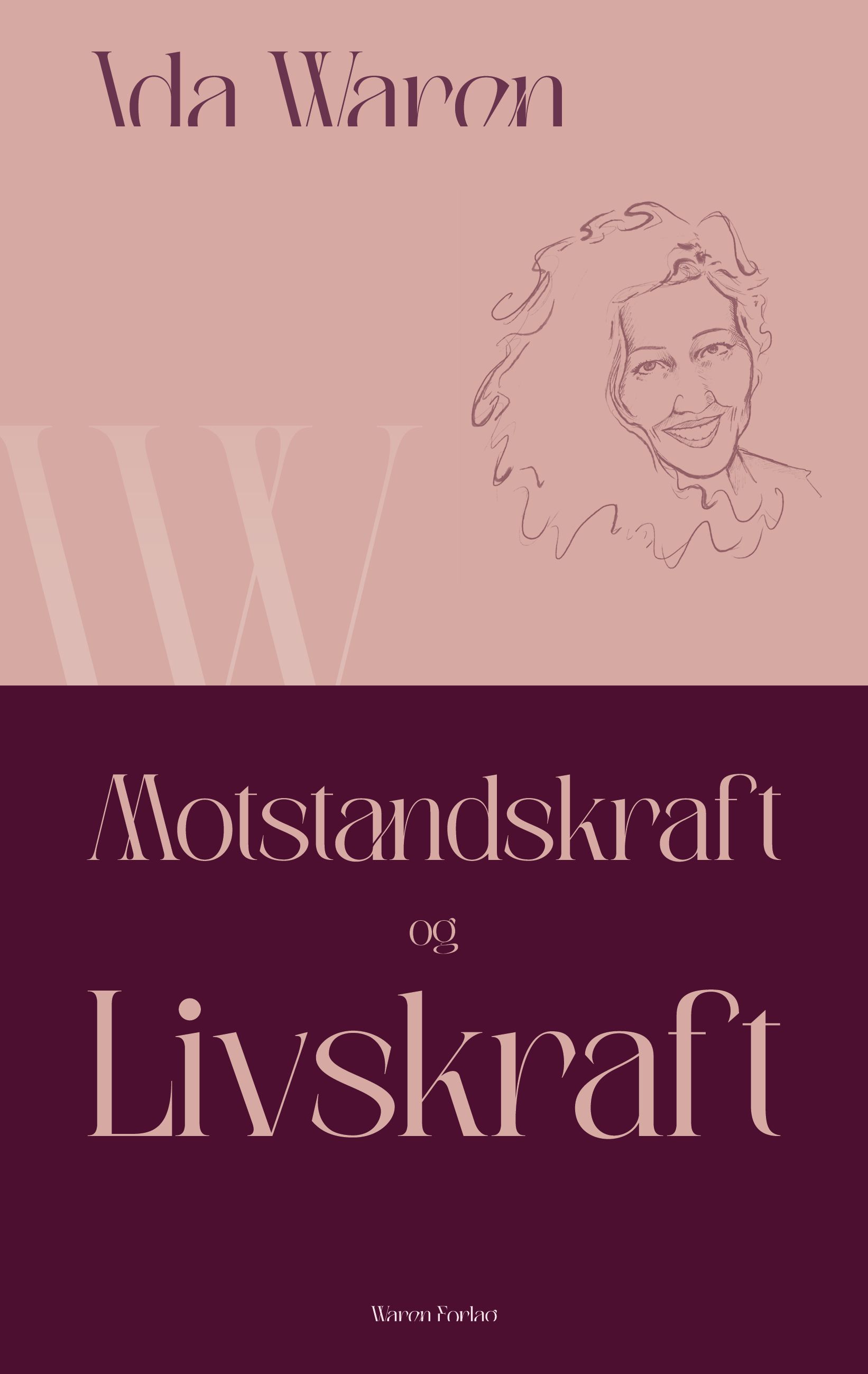 Motstandskraft og livskraft