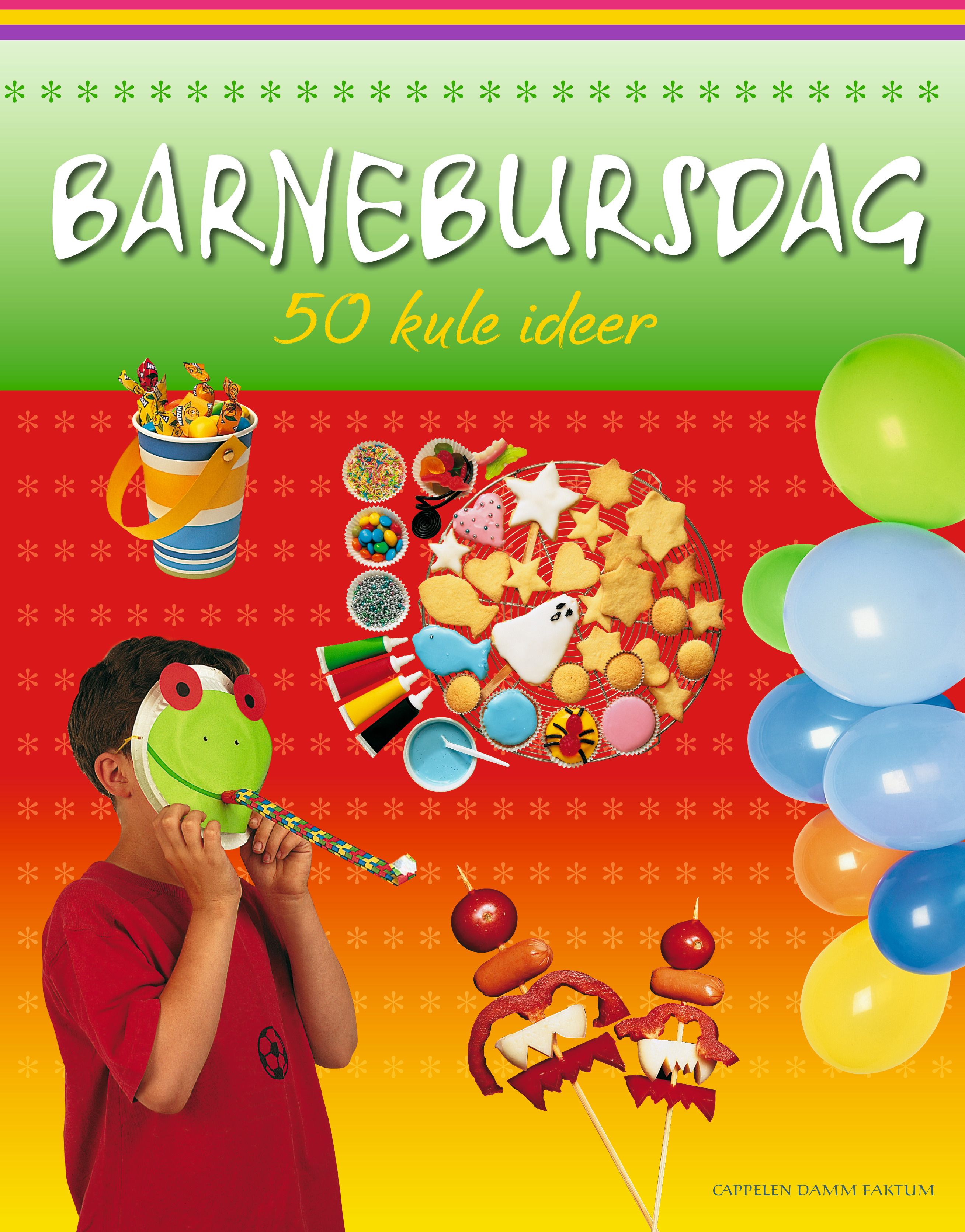 Barnebursdag - 50 kule ideer