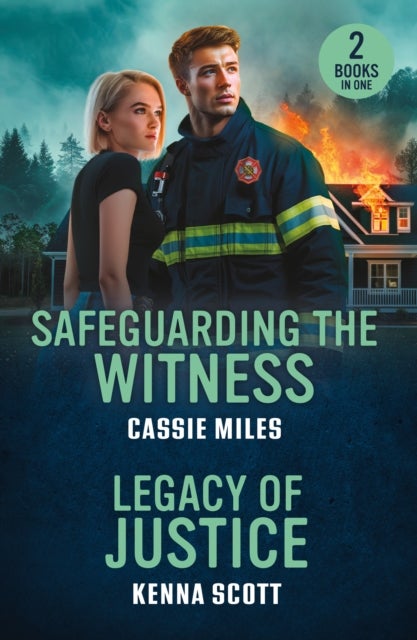 Safeguarding The Witness / Legacy Of Justice - Safeguarding the Witness (Deadly Inheritance) / Legacy of Justice (Fairfield First Responders)