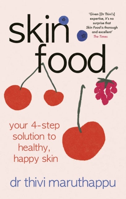 SkinFood - Your 4-Step Solution to Healthy, Happy Skin