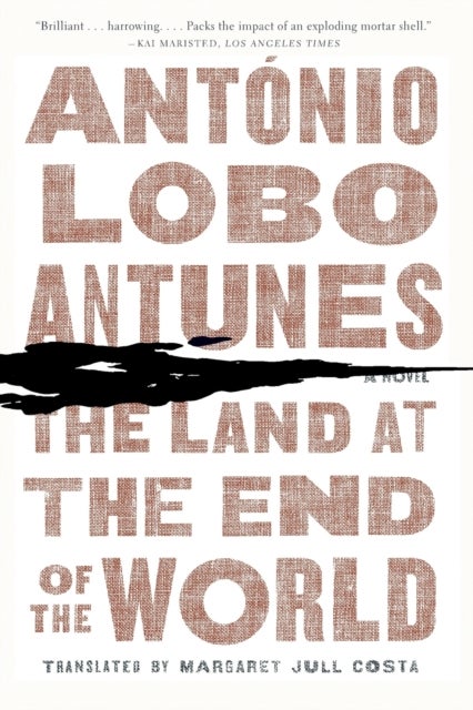 The Land at the End of the World - A Novel