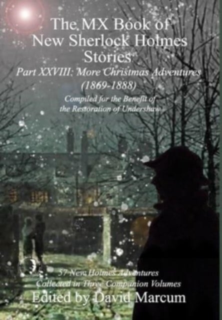 The MX Book of New Sherlock Holmes Stories Part XXVIII - More Christmas Adventures (1869-1888)
