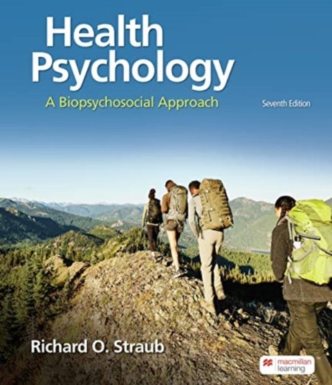 Health Psychology (International Edition) - A Biopsychosocial Approach