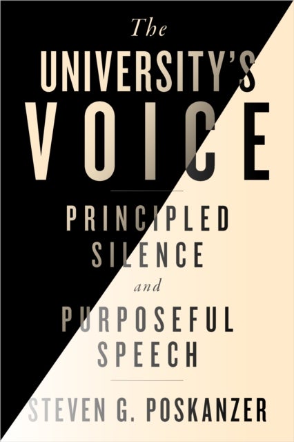 The University's Voice - Principled Silence and Purposeful Speech