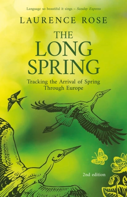 The Long Spring - Tracking the Arrival of Spring through Europe
