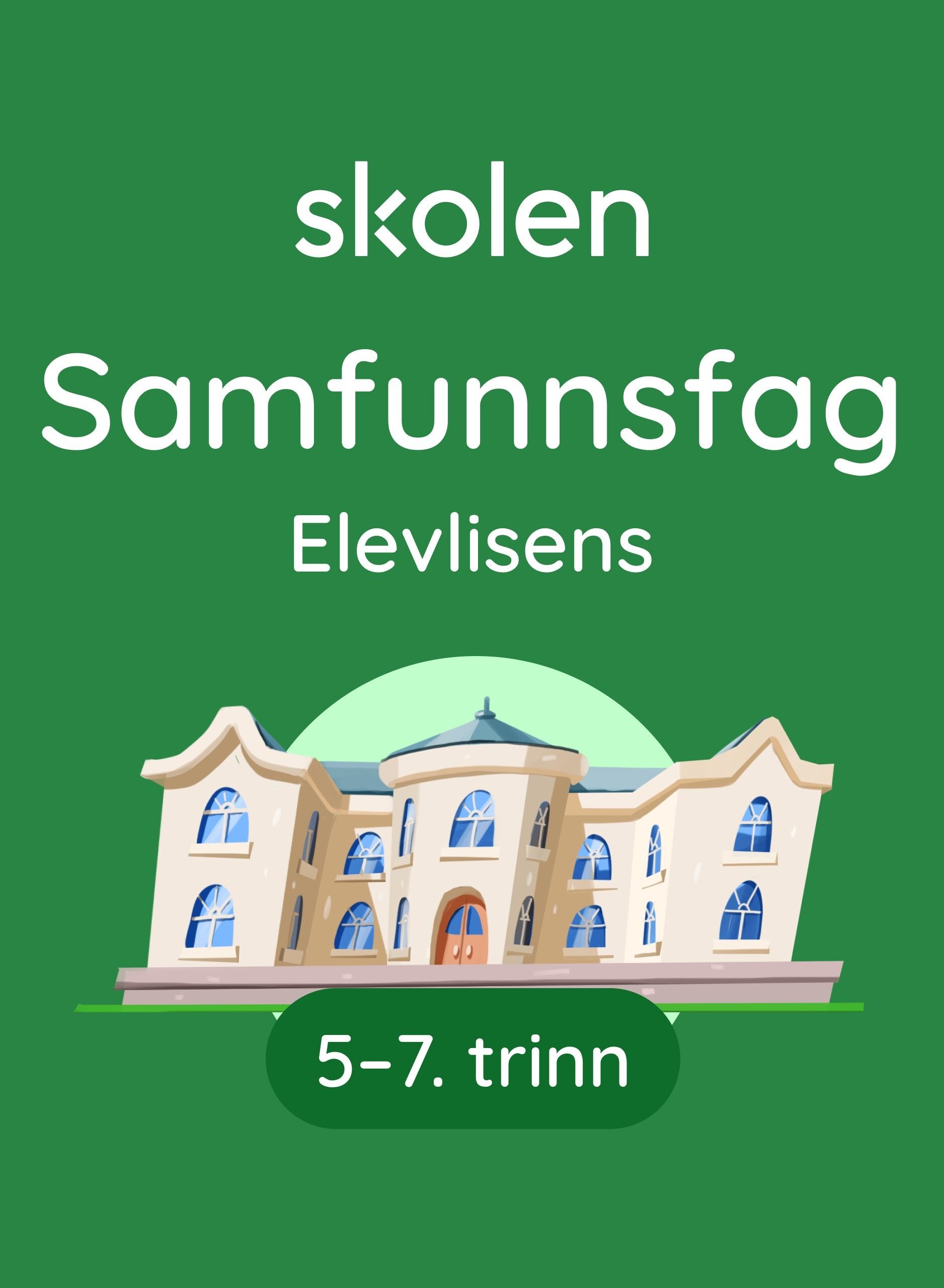 Skolen 5-7 samfunnsfag