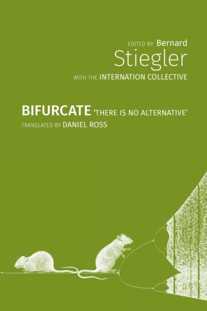Bifurcate - There is No Alternative