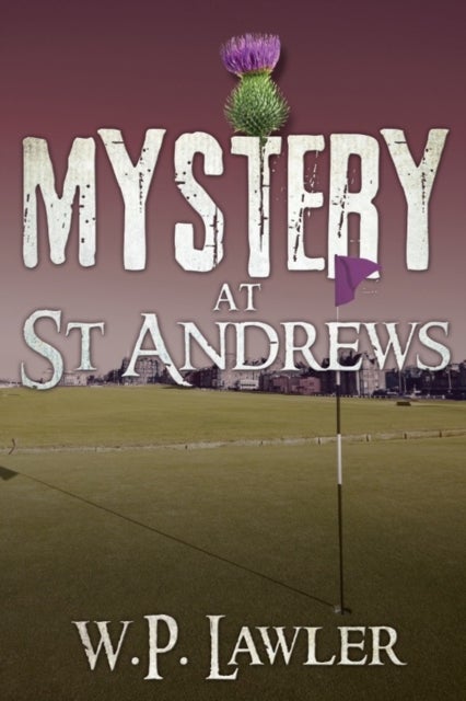 Mystery at St Andrews