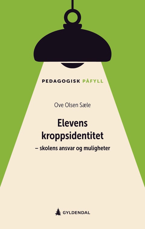 Elevens kroppsidentitet - skolens ansvar og muligheter