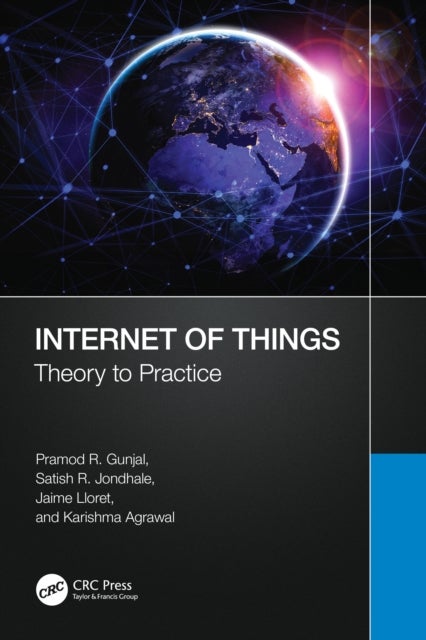 Internet of Things - Theory to Practice