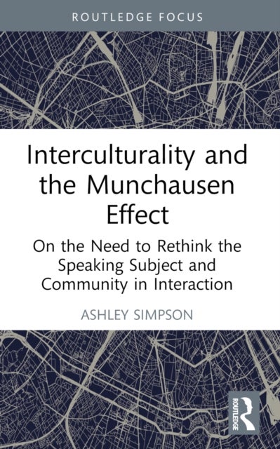 Interculturality and the Munchausen Effect - On the Need to Rethink the Speaking Subject and Community in Interaction
