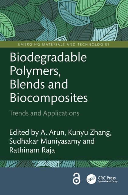 Biodegradable Polymers, Blends and Biocomposites - Trends and Applications