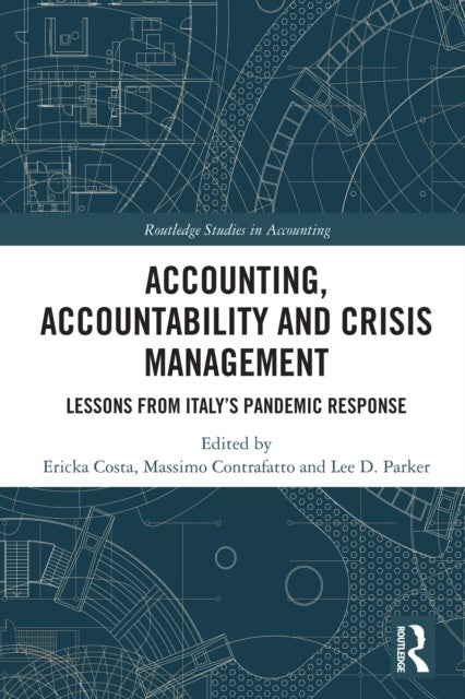 Accounting, Accountability and Crisis Management - Lessons from Italy's Pandemic Response