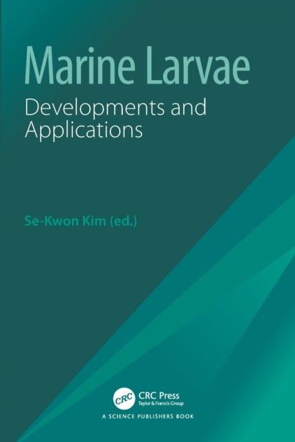 Marine Larvae - Developments and Applications
