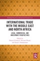 International Trade with the Middle East and North Africa