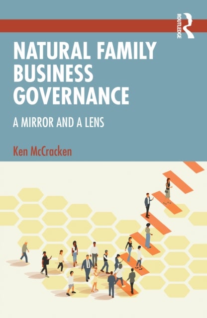 Natural Family Business Governance - A Mirror and a Lens