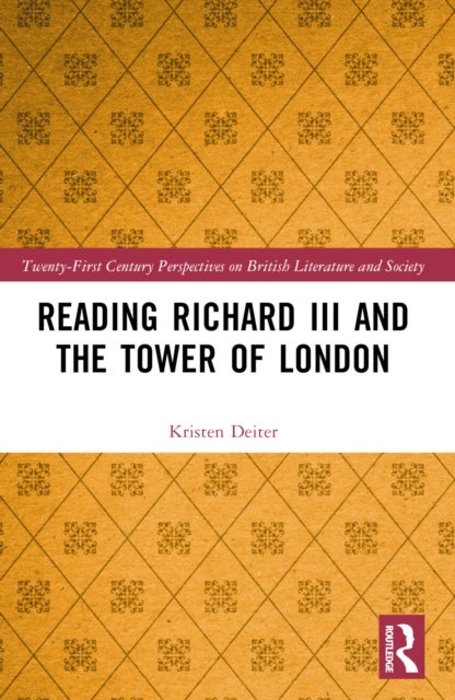 Reading Richard III and the Tower of London