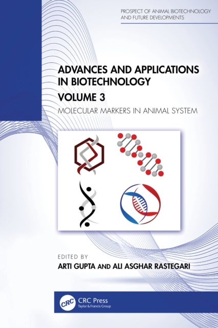 Advances and Applications in Biotechnology: Volume 3