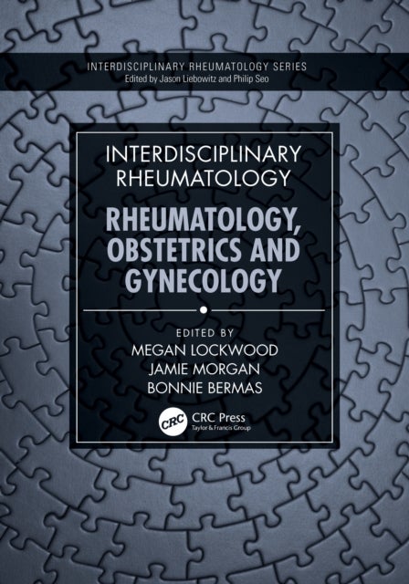 Interdisciplinary Rheumatology - Rheumatology, Obstetrics, and Gynecology