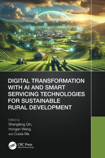 Digital Transformation with AI and Smart Servicing Technologies for Sustainable Rural Development