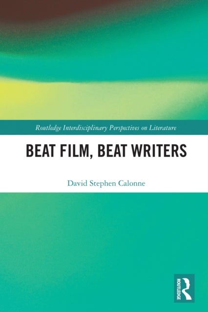 Beat Film, Beat Writers