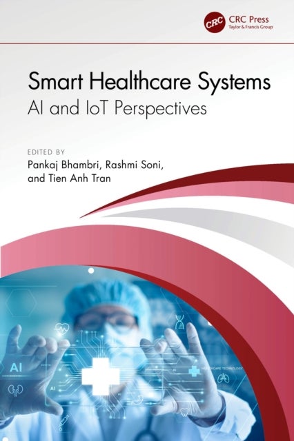 Smart Healthcare Systems - AI and IoT Perspectives