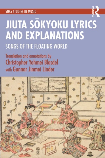 Jiuta Sokyoku Lyrics and Explanations - Songs of the Floating World