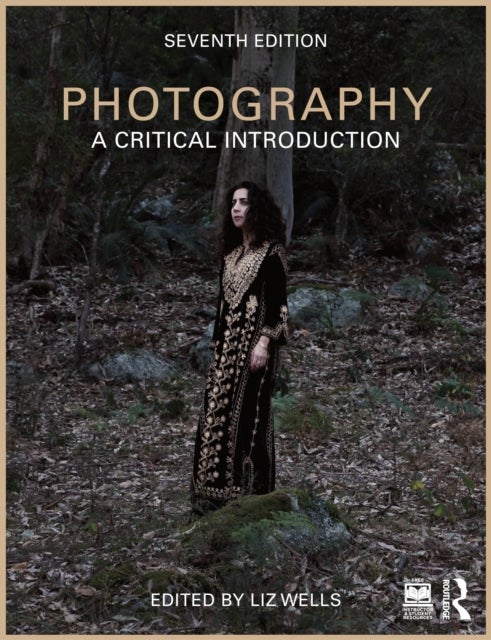 Photography - A Critical Introduction