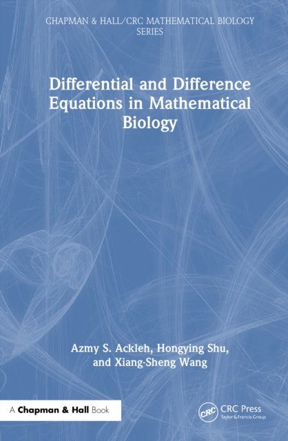 Differential and Difference Equations in Mathematical Biology