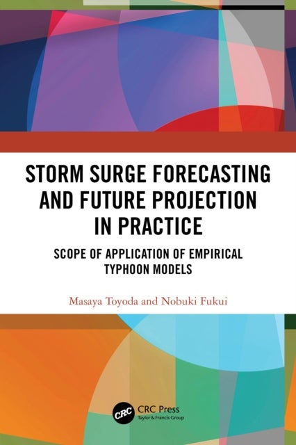 Storm Surge Forecasting and Future Projection in Practice - Scope of Application of Empirical Typhoon Models