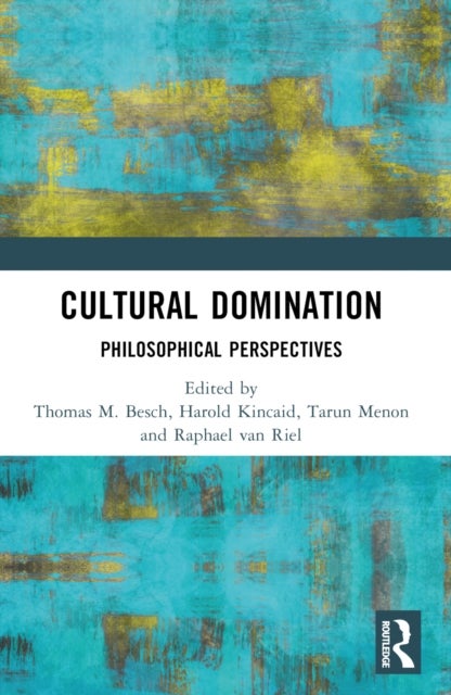 Cultural Domination - Philosophical Perspectives