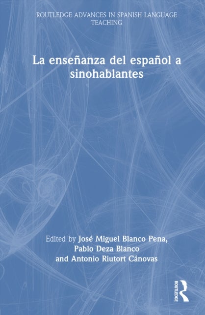 La ensenanza del espanol a sinohablantes