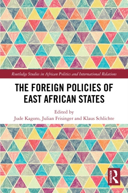 The Foreign Policies of East African States
