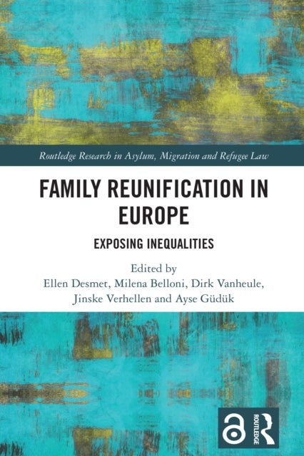 Family Reunification in Europe - Exposing Inequalities