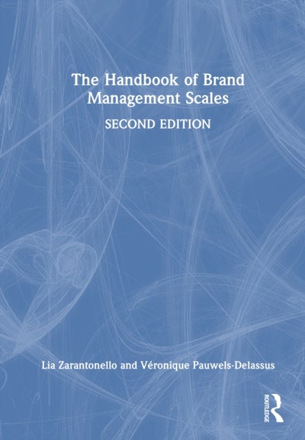 The Handbook of Brand Management Scales
