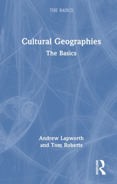 Cultural Geographies - The Basics