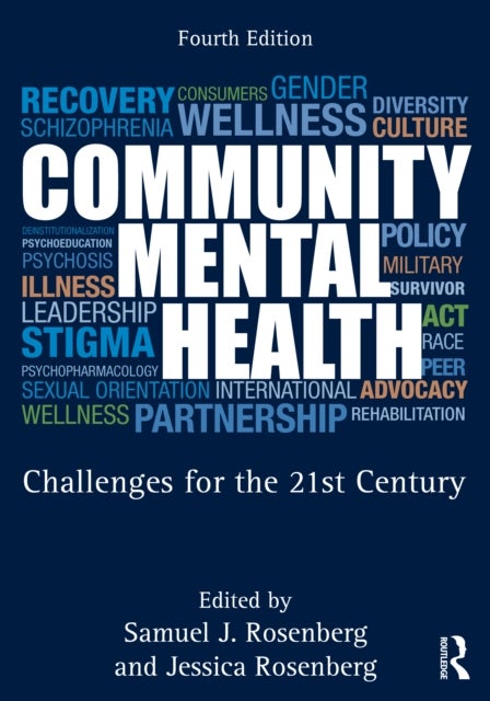 Community Mental Health - Challenges for the 21st Century