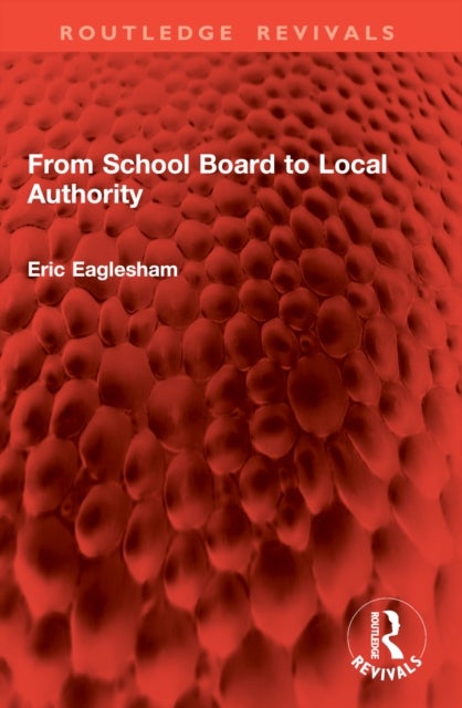 From School Board to Local Authority