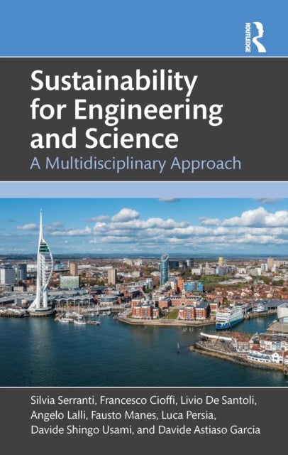 Sustainability for Engineering and Science - A Multidisciplinary approach