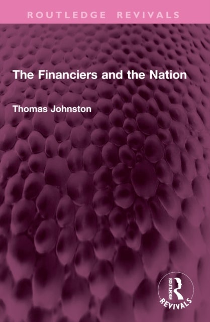 The Financiers and the Nation