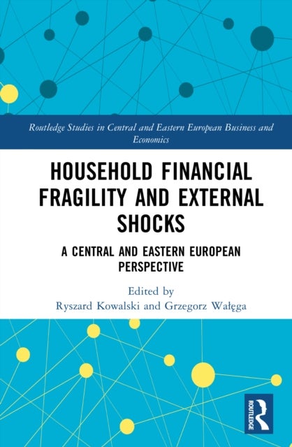 Household Financial Fragility and External Shocks - A Central and Eastern European Perspective