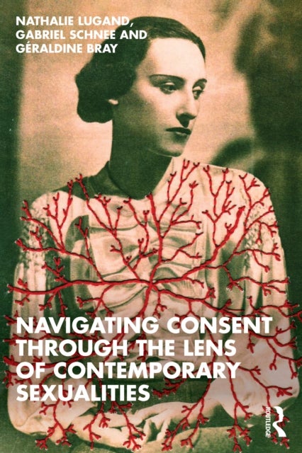 Navigating Consent Through the Lens of Contemporary Sexualities
