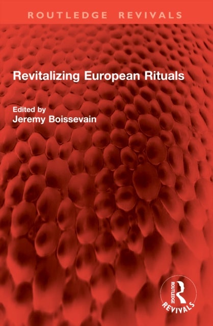 Revitalizing European Rituals
