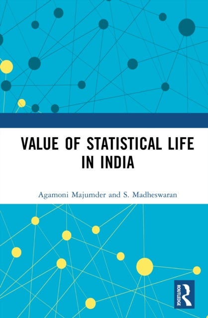 Value of Statistical Life in India