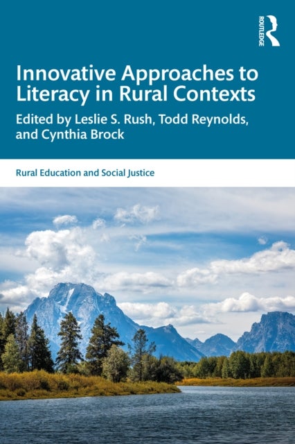 Innovative Approaches to Literacy in Rural Contexts